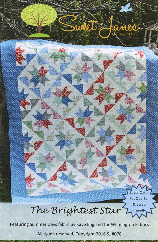 The Brightest Star  Sweet Jane's  Pattern  