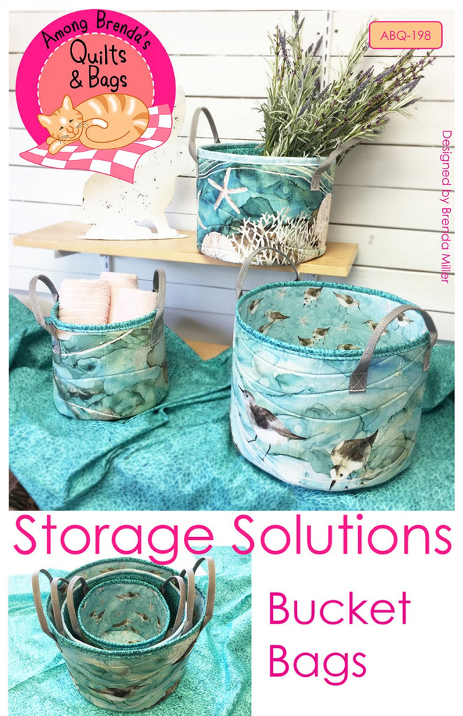 Storage Solutions Bucket Bags Pattern  ABQ198  Among Brenda's Quilts & Bags  Bags  Totes
