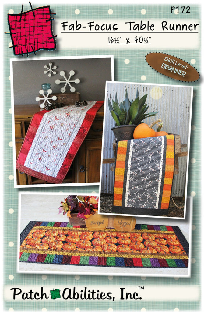 Fab-Focus Table Runner  Patch Abilities, Inc.  Table Runner  Pattern